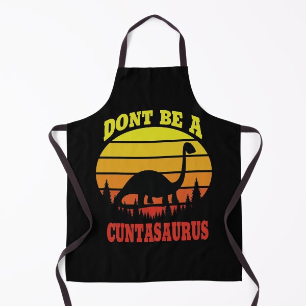 Item preview, don't be a cuntasaurus designed and sold by Wideworld.