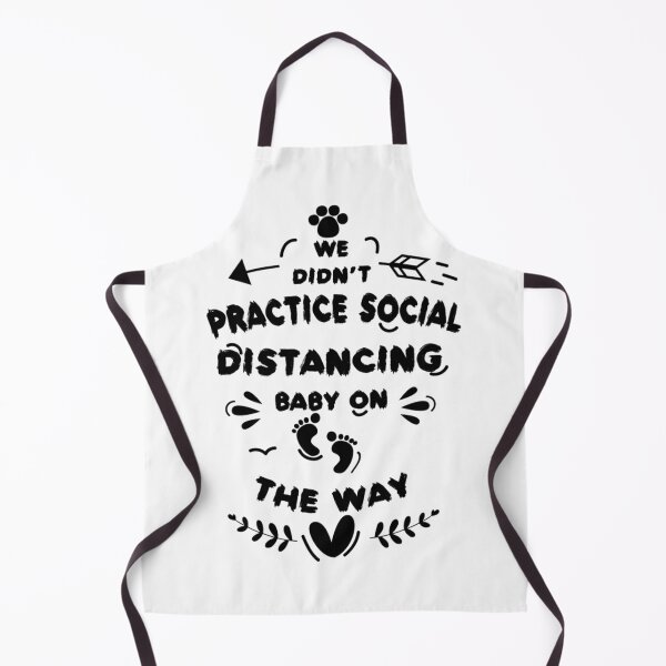 Item preview, We Didn't Practice Social Distancing Baby On The Way designed and sold by hichametta.
