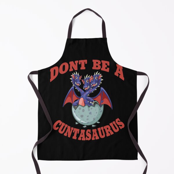Item preview, Copy of don't be a cuntasaurus designed and sold by Wideworld.