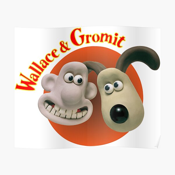 Wallace And Gromit Posters Redbubble