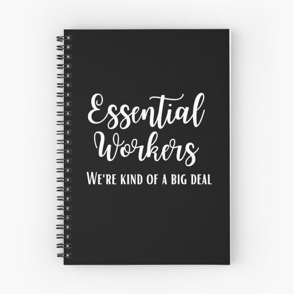 Item preview, Essential Workers – We're Kind Of A Big Deal designed and sold by Presto Prints Design.
