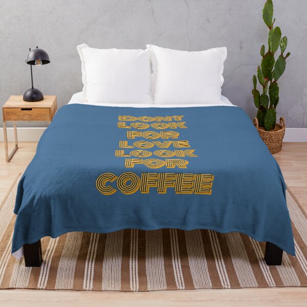 Item preview, dont look for love look for coffee designed and sold by Topventas.