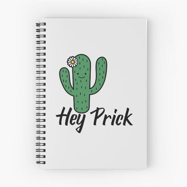 Item preview, Hey Prick Funny Cactus Sarcasm designed and sold by Wachi-A.