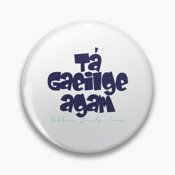 Item preview, Tá Gaeilge agam designed and sold by JockDove.