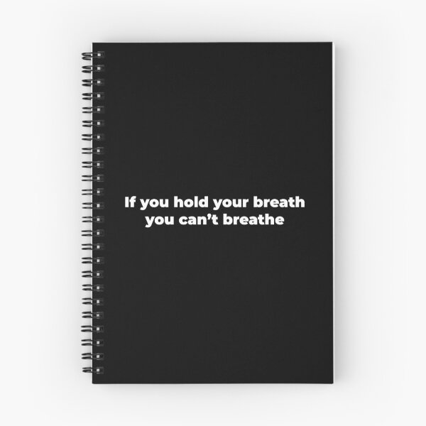 Item preview, If you hold your breath you can't breathe designed and sold by Zexten.