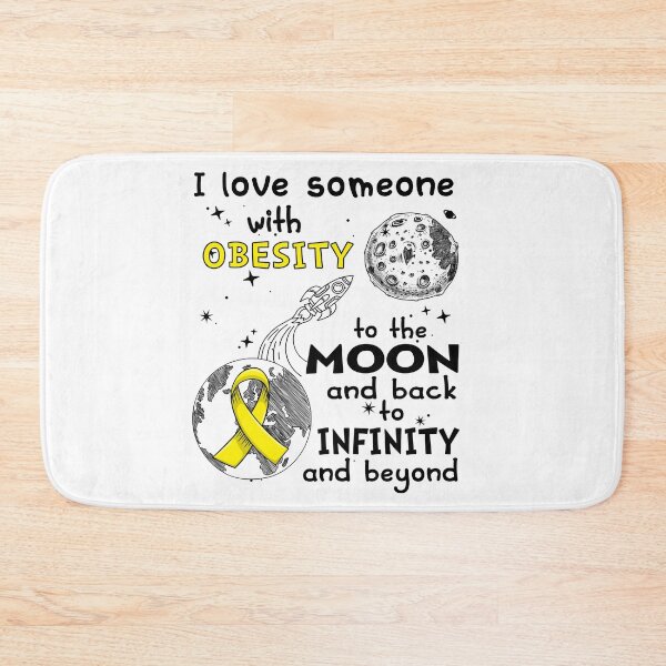 Item preview, I Love Someone With Obesity To The Moon And Back designed and sold by heppenp.