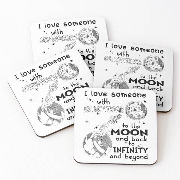Item preview, I Love Someone With Osteoporosis To The Moon And Back designed and sold by heppenp.