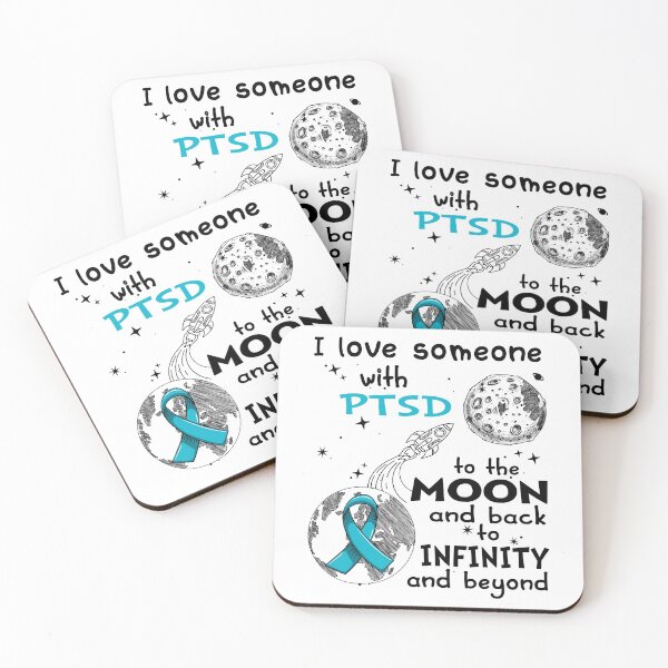 Item preview, I Love Someone With PTSD To The Moon And Back designed and sold by heppenp.