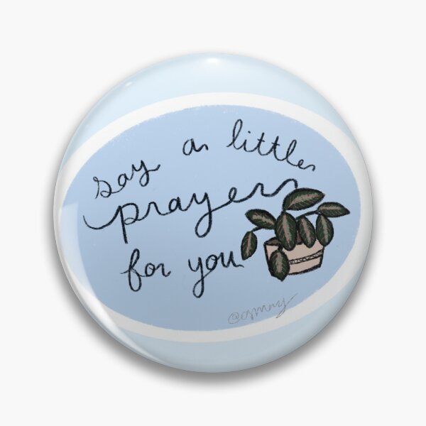 Item preview, Say a little prayer for you designed and sold by cmarguin.