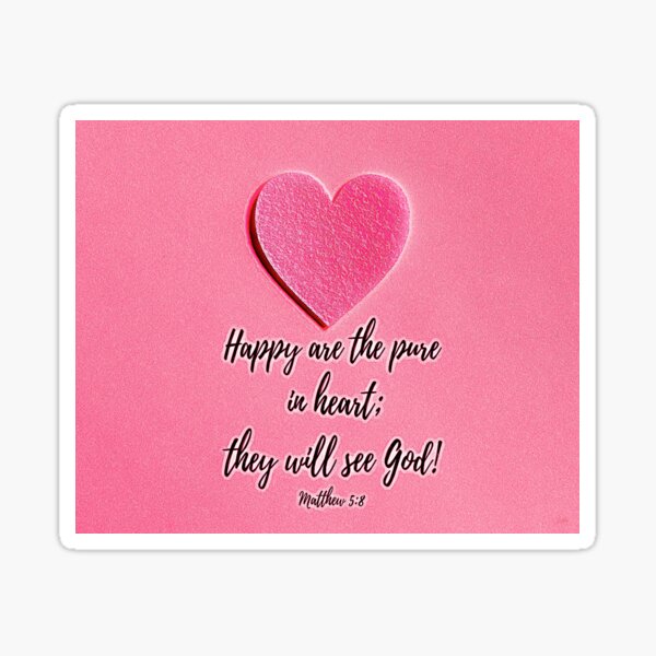 "Happy are the pure in heart" Sticker for Sale by Flaviopictart Redbubble
