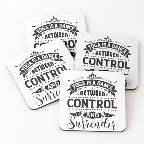 Item preview, Yoga is a dance between control and surrender. designed and sold by Beefytee.