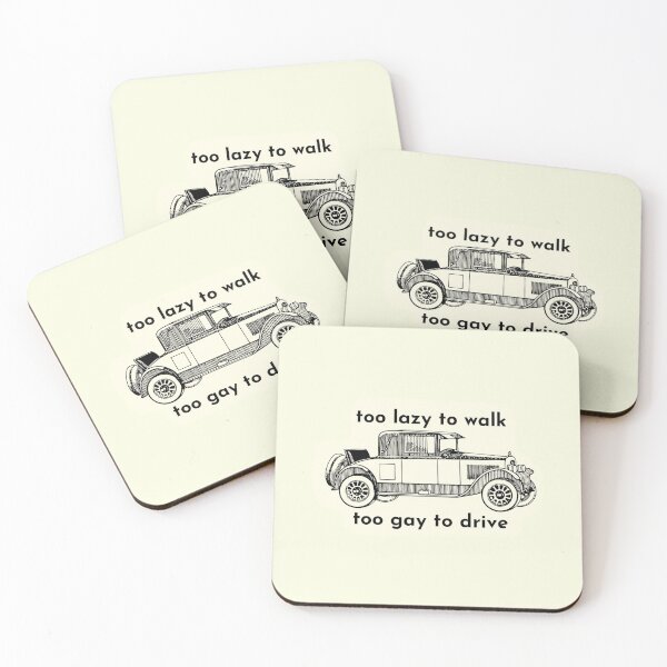 Item preview, too lazy to walk, too gay to drive designed and sold by ava-beck.