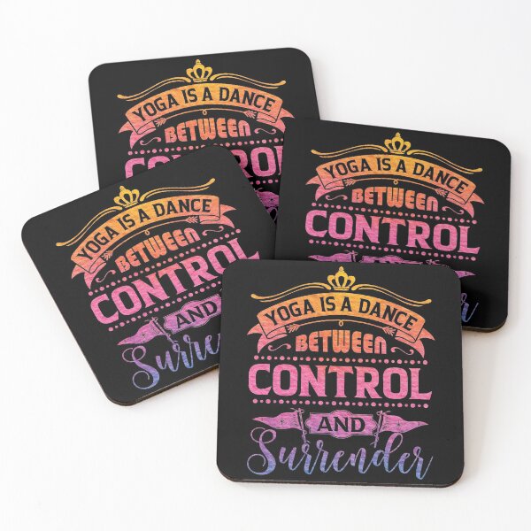 Item preview, Yoga is a dance between control and surrender. designed and sold by Beefytee.