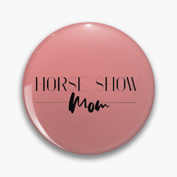 Item preview, Equestrian Horse Show Mom designed and sold by ARS Design.