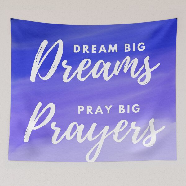Item preview, Dream Big Dreams, Pray Big Prayers - Inspirational Quote - Blue Watercolor designed and sold by JLCole.
