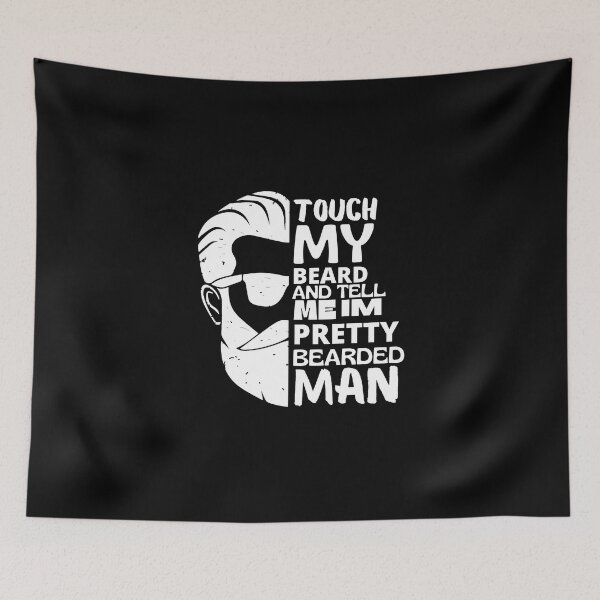 Item preview, Touch My Beard And Tell Me Im Pretty Bearded Man Funny Design novelty t-shirt Gift For Father or Birthday Gift designed and sold by spreadtee2.