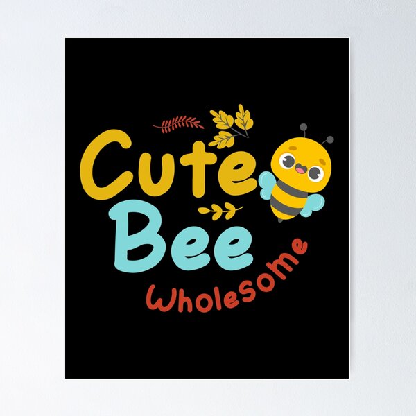 Item preview, cute wholesome bee designed and sold by AlacrityGifts.