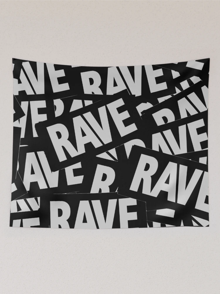 Thumbnail 2 of 3, Tapestry, Rave Rave Rave Rave Rave designed and sold by Uncommon Cents.
