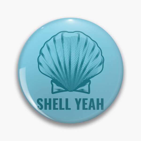 Item preview, Shell Yeah Funny Summer Pun designed and sold by owliedesign.