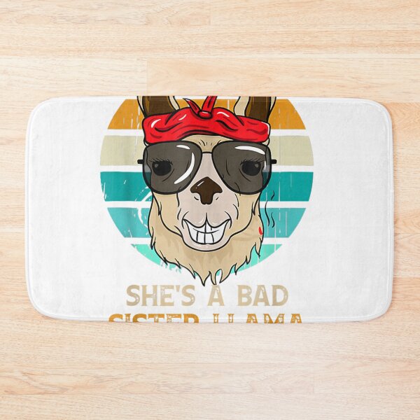 Item preview, Funny She's A Bad Sister Llama Sister Gift  designed and sold by mylahKristian.