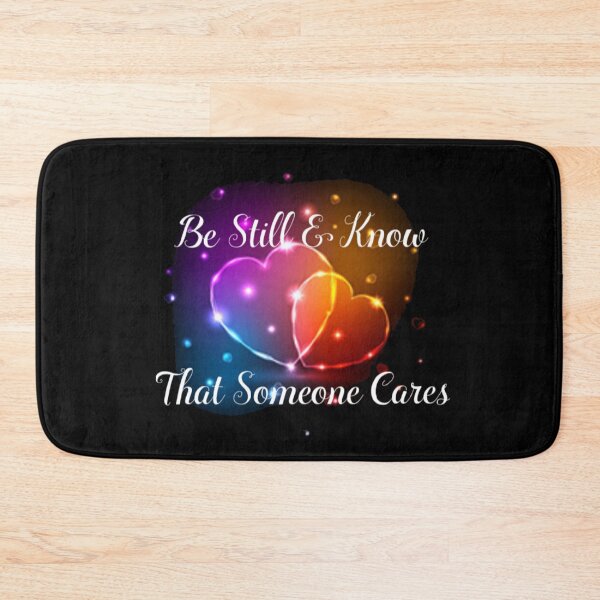 Item preview, Be Still, Someone Cares designed and sold by doodle3Dandy.