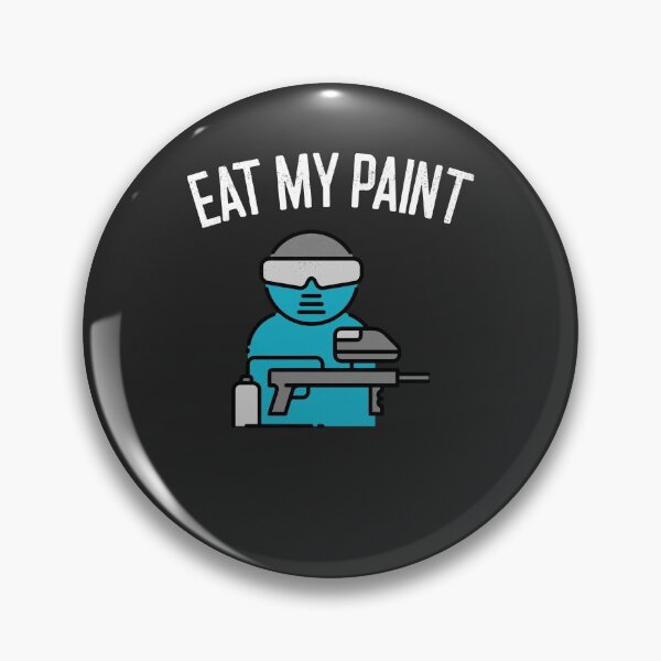 Item preview, Eat My Paint Paintball Gift designed and sold by EricJP.