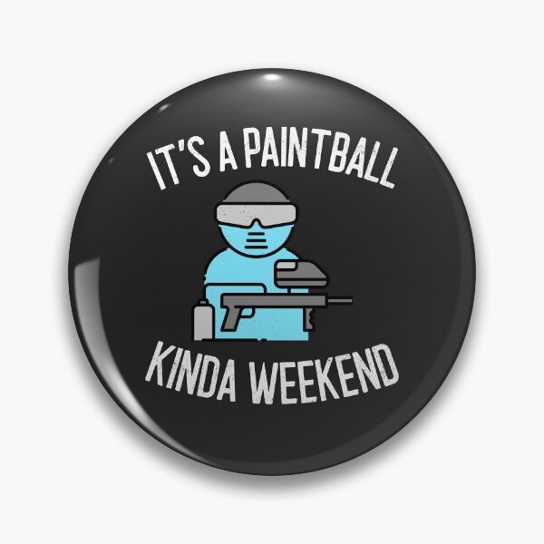Item preview, It's A Paintball Kinda Weekend Paintball Gift designed and sold by EricJP.