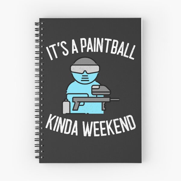 Item preview, It's A Paintball Kinda Weekend Paintball Gift designed and sold by EricJP.