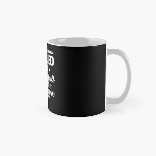 Item preview, IT'S MY GRANDMA'S FAULT - BEST GIFT FOR GRANDCHILD designed and sold by hasanmasud.