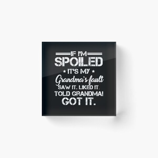 Item preview, IT'S MY GRANDMA'S FAULT - BEST GIFT FOR GRANDCHILD designed and sold by hasanmasud.