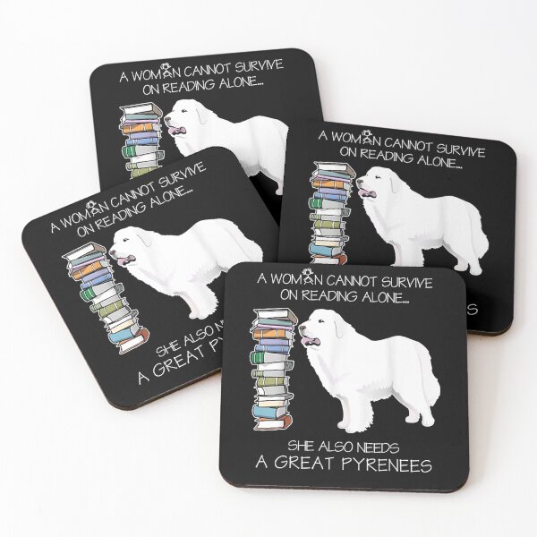 Item preview, A Woman Cannot Survive On Reading Alone Great Pyrenees Dog  designed and sold by saigeorion.