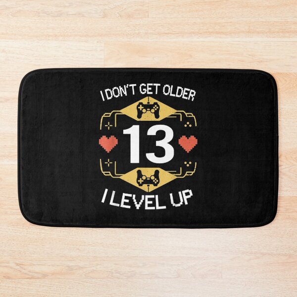 Item preview, I Don't Get Older I Level Up 13th Birthday Gamer 13 Year Old  designed and sold by saigeorion.