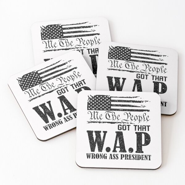 Item preview, Me the people got that WAP wrong ass president shirt designed and sold by Lukifo-Vector.