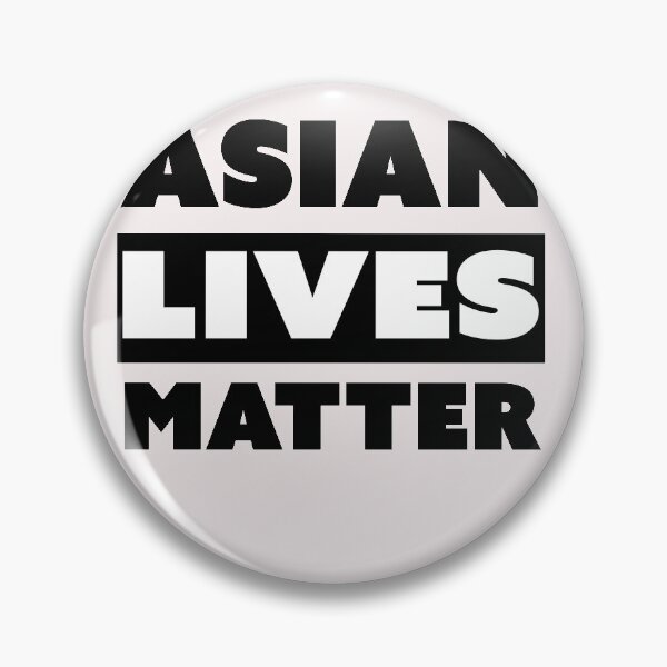 Item preview, Asian Lives Matter | Support | AAPI designed and sold by Tasha McGlashan.