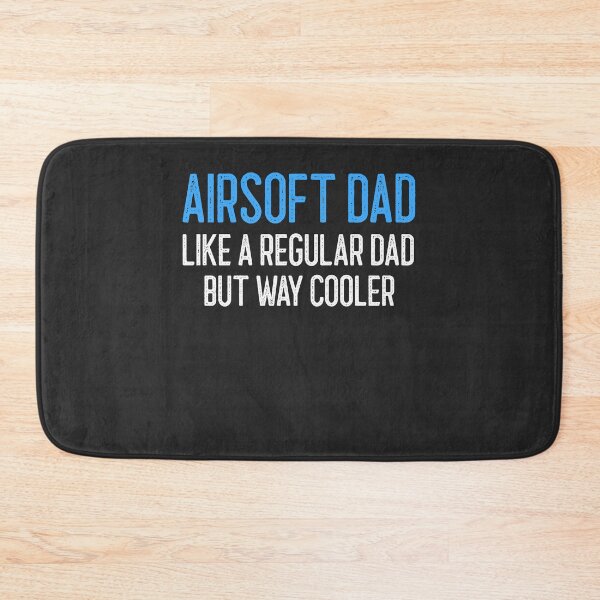 Item preview, Airsoft Dad Like A Regular Dad But Way Cooler Airsoft Gift designed and sold by EricJP.