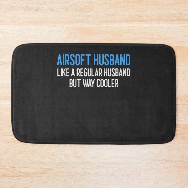 Item preview, Airsoft Husband Like A Regular Husband But Way Cooler Airsoft Gift designed and sold by EricJP.