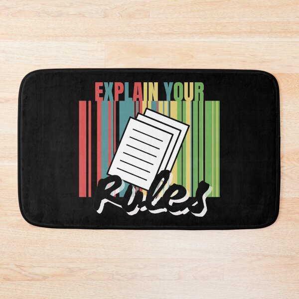 Item preview, Explain Your Rules designed and sold by Vibing-Right.