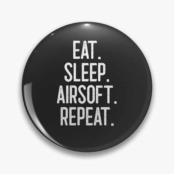 Item preview, Eat. Sleep. Airsoft. Repeat. Airsoft Gift designed and sold by EricJP.