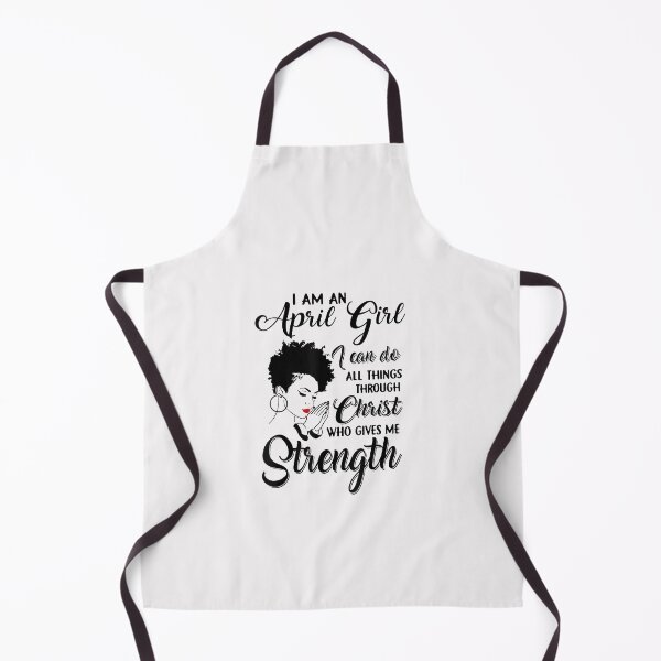 Item preview, I Am An April Girl I Can Do All Things Through Christ T-Shirt designed and sold by Lukifo-Vector.
