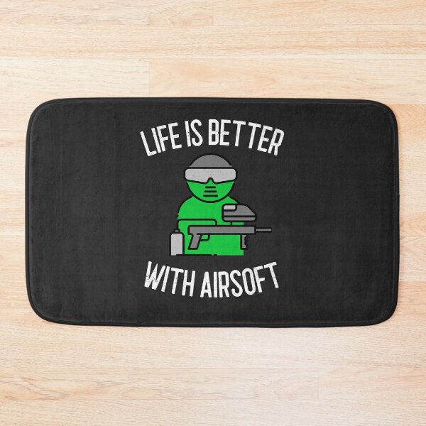 Item preview, Life Is Better With Airsoft Airsoft Gift designed and sold by EricJP.