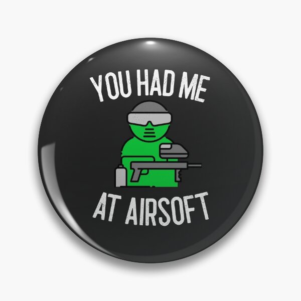 Item preview, You Had Me At Airsoft Airsoft Gift designed and sold by EricJP.