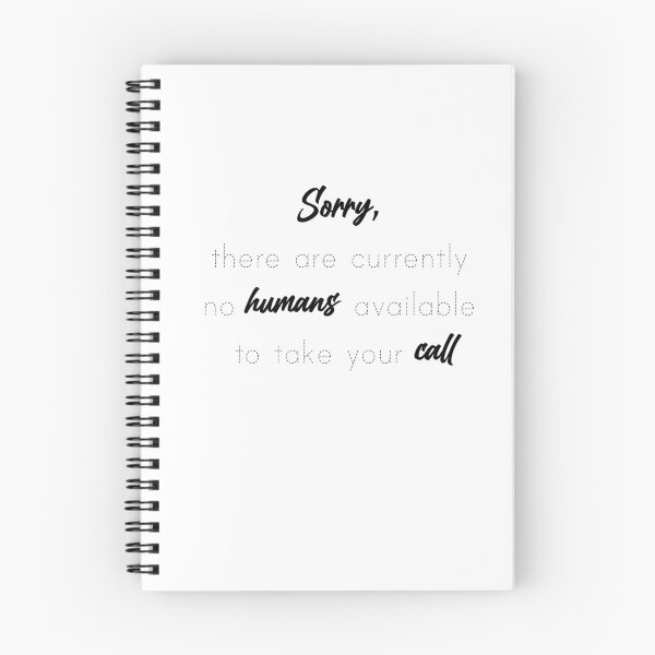 Item preview, sorry no humans available to take your call designed and sold by OneOriginalTee.