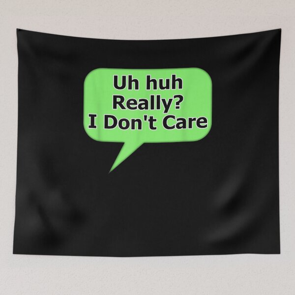 Item preview, Funny Sarcastic Socially Inept I Don't Care Couldn't Care  designed and sold by saigeorion.
