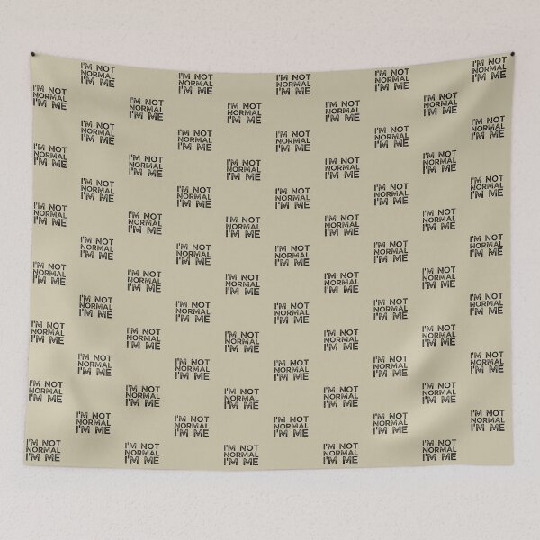 Item preview, I'm Not Normal I'm Me designed and sold by brooklyntowner.