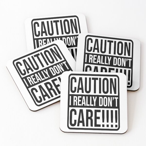 Item preview, Caution I really don't care Sarcasm Funny Quotes designed and sold by HumbleShirt.