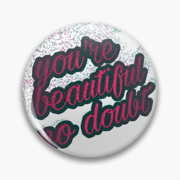Item preview, you're beautiful no doubt designed and sold by lizzy195.