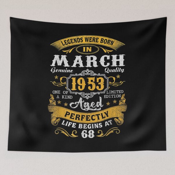 Item preview, Legends Were Born In March 1953 68th Birthday Gifts  designed and sold by saigeorion.