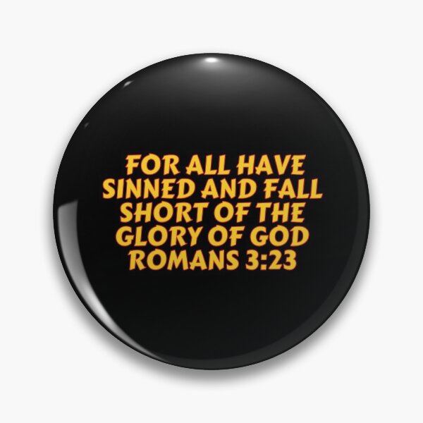 Item preview, Bible Verse Romans 3:23 designed and sold by Prayingwarrior.