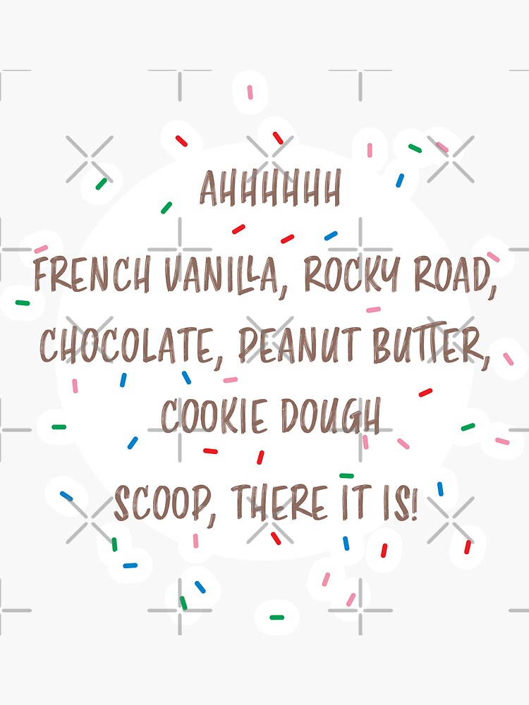 "Scoop, there it is! Sprinkles! " Sticker for Sale by DesignCats