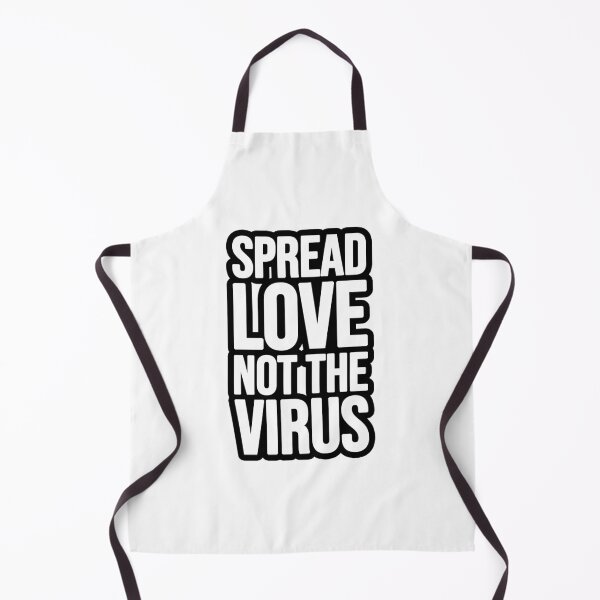 Item preview, Spread Love not the Virus! designed and sold by TopsellerShirts.